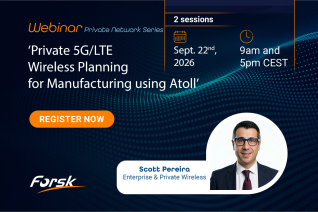 Webinar 'Private 5G/LTE Wireless Planning for Manufacturing using Atoll'